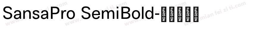 SansaPro SemiBold字体转换